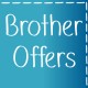 Brother Offers Brother Offers